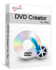Xilisoft DVD Creator for Mac